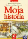 MOJA HISTORIA 6 podręcznik część 1 w sklepie internetowym Booknet.net.pl