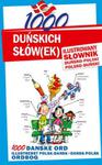 1000 duńskich słówek Ilustrowany słownik duńsko-polski polsko-duński w sklepie internetowym Booknet.net.pl
