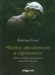 Między altruizmem a egoizmem w sklepie internetowym Booknet.net.pl