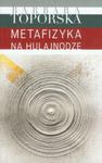 Metafizyka na hulajnodze w sklepie internetowym Booknet.net.pl