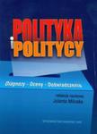 Polityka i politycy Diagnozy-oceny-doświadczenia w sklepie internetowym Booknet.net.pl