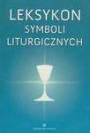 Leksykon symboli liturgicznych w sklepie internetowym Booknet.net.pl