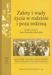 Zalety i wady życia w rodzinie i poza rodziną w sklepie internetowym Booknet.net.pl