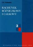 Rachunek różniczkowy i całkowy t.3 w sklepie internetowym Booknet.net.pl