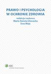 Prawo i psychologia w ochronie zdrowia w sklepie internetowym Booknet.net.pl