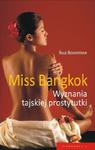 Miss Bangkok. Wyznania tajskiej prostytutki w sklepie internetowym Booknet.net.pl