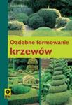 Ozdobne formowanie krzewów w sklepie internetowym Booknet.net.pl