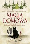 Magia domowa. Zaklęcia i rytuały dla czterech kątów w sklepie internetowym Booknet.net.pl