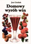 Domowy wyrób win w sklepie internetowym Booknet.net.pl