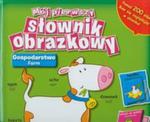 Mój pierwszy słownik obrazkowy Gospodarstwo w sklepie internetowym Booknet.net.pl