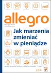 Allegro. Jak marzenia zmieniać w pieniądze w sklepie internetowym Booknet.net.pl