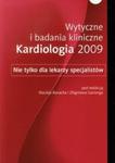 Wytyczne i badania kliniczne Kardiologia 2009 w sklepie internetowym Booknet.net.pl