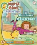 Marta Mówi Słowa są super 4 Słoniowe malowanie w sklepie internetowym Booknet.net.pl