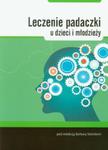 Leczenie padaczki u dzieci i młodzieży w sklepie internetowym Booknet.net.pl