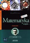 Odkrywamy na nowo. Klasa 1-3, szkoła zawodowa, część 1. Matematyka. Podręcznik w sklepie internetowym Booknet.net.pl