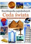 Encyklopedia najmłodszych. Cuda świata w sklepie internetowym Booknet.net.pl