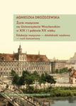 Życie muzyczne na Uniwersytecie Wrocławskim w XIX i I połowie XX wieku w sklepie internetowym Booknet.net.pl