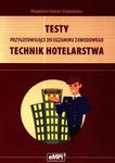 Testy przygotowujące do egzaminu zawodowego - technik hotelarstwa w sklepie internetowym Booknet.net.pl