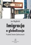 Imigracja a globalizacja w sklepie internetowym Booknet.net.pl