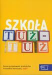 Szkoła tuż - tuż Przewodnik metodyczny część 1-5 z płytą CD w sklepie internetowym Booknet.net.pl