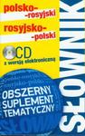 Słownik polsko-rosyjki rosyjsko-polski z suplementem tematycznym (+CD) w sklepie internetowym Booknet.net.pl