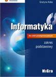 Informatyka. Klasa 1-3, Liceum/techn. Podręcznik. Zakres podstawowy (+CD) w sklepie internetowym Booknet.net.pl