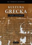 Kultura Grecka a Nowy Testament w sklepie internetowym Booknet.net.pl