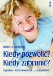 Kiedy pozwolić, kiedy zabronić? w sklepie internetowym Booknet.net.pl