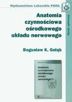 Anatomia czynnościowa ośrodkowego układu nerwowego w sklepie internetowym Booknet.net.pl