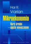 Mikroekonomia Kurs średni Ujęcie nowoczesne w sklepie internetowym Booknet.net.pl