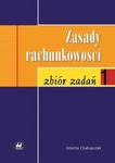 Rachunkowość od podstaw Zbiór zadań z komentarzem w sklepie internetowym Booknet.net.pl