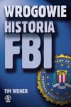Wrogowie. Historia FBI w sklepie internetowym Booknet.net.pl