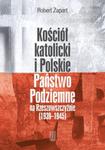 Kościół katolicki i Polskie Państwo Podziemne na Rzeszowszczyźnie 1939-1945 w sklepie internetowym Booknet.net.pl