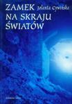 Zamek na skraju światów w sklepie internetowym Booknet.net.pl