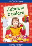 Zabawki z polaru w sklepie internetowym Booknet.net.pl