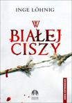 W białej ciszy w sklepie internetowym Booknet.net.pl