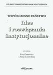 Współczesne państwo Idee i rozwiązania instytucjonalne w sklepie internetowym Booknet.net.pl