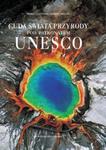 Cuda świata przyrody pod patronatem Unesco w sklepie internetowym Booknet.net.pl