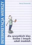 Interpretacja wierszy dla wszystkich klas liceów i innych szkół średnich w sklepie internetowym Booknet.net.pl