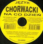 Język chorwacki na co dzień z książką w sklepie internetowym Booknet.net.pl