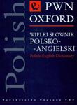 Wielki słownik polsko-angielski PWN Oxford z płytą CD w sklepie internetowym Booknet.net.pl