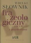 Wielki słownik frazeologiczny PWN z przysłowiami +CD w sklepie internetowym Booknet.net.pl