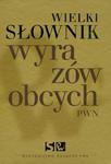 Wielki słownik wyrazów obcych PWN z płytą CD w sklepie internetowym Booknet.net.pl