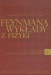 Feynmana wykłady z fizyki tom 1.1 Mechanika Szczególna teoria względności w sklepie internetowym Booknet.net.pl