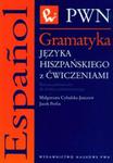 Gramatyka języka hiszpańskiego z ćwiczeniami w sklepie internetowym Booknet.net.pl