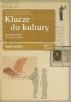 Klucze do kultury 3 Język polski Scenariusze lekcji w sklepie internetowym Booknet.net.pl