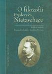 O filozofii Fryderyka Nietzschego w sklepie internetowym Booknet.net.pl