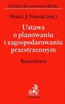 Ustawa o planowaniu i zagospodarowaniu przestrzennym Komentarz w sklepie internetowym Booknet.net.pl