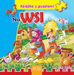 Na wsi (Książka z puzzlami) w sklepie internetowym Booknet.net.pl