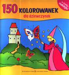 150 KOLOROWANEK DLA DZIEWCZYNEK BR ZS w sklepie internetowym Booknet.net.pl